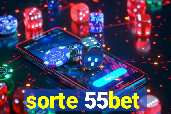 sorte 55bet